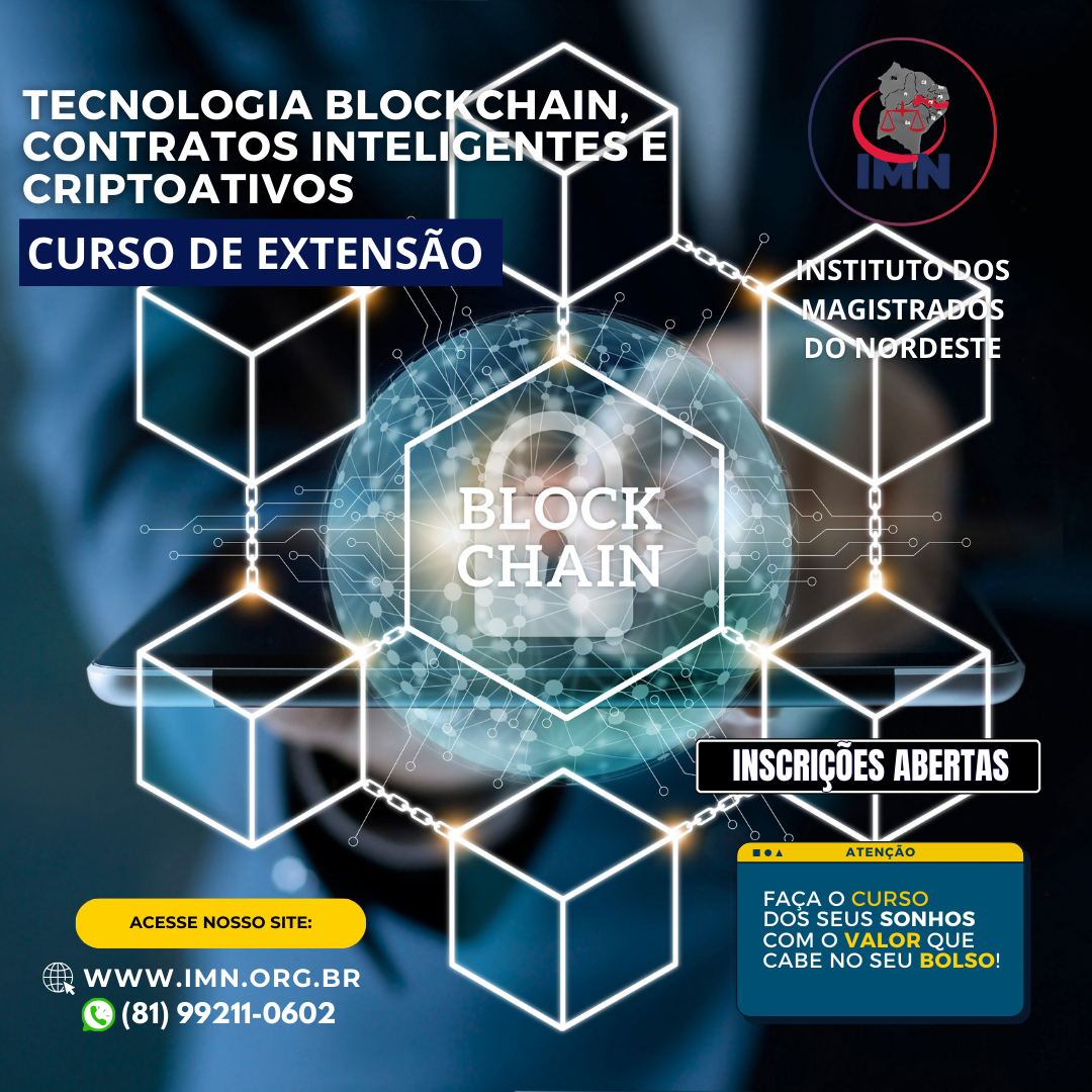 Curso de Extensão em Tecnologia Blockchain, Contratos Inteligentes e Criptoativos (2a Turma)